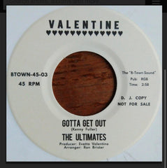 Limited Edition The Ultimates ‎– Why I Love You / Gotta Get Out (White Vinly\Pic)