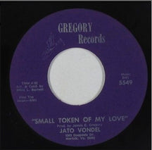 Jato Vondel– Small Token Of My Love