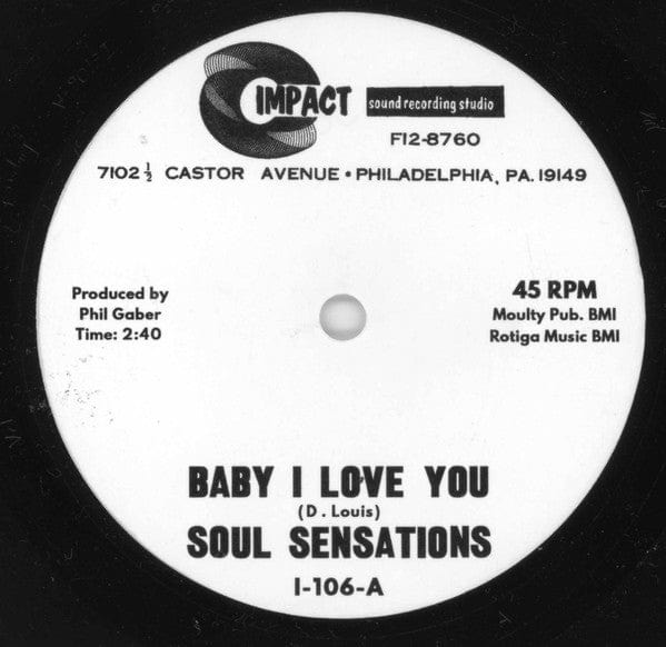 Soul Sensations - Baby I Love You / Round & Round We Go