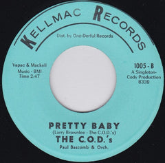 The COD's – I'm A Good Guy / Pretty Baby