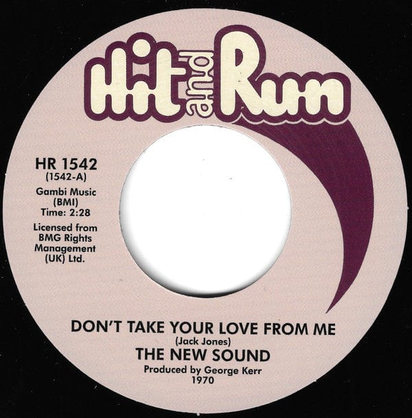 The New Sounds ‎– Don't Take Your Love From Me