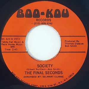 The Final Seconds – Lost On A Highway / Society
