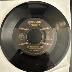 The Sentiments ‎– She Won't Be Gone Long (1st Press Gold Lettering)