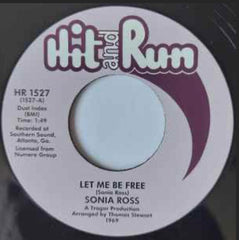 Sonia Ross ‎– Let Me Be Free/Don't Go Breaking My Heart –