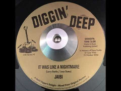 Jaibi / Lawrence & Jaibi ‎– It Was Like A Nightmare / You Make Me Feel Good