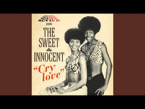 The Sweet And Innocent ‎– Express Your Love  Cry Love Gold