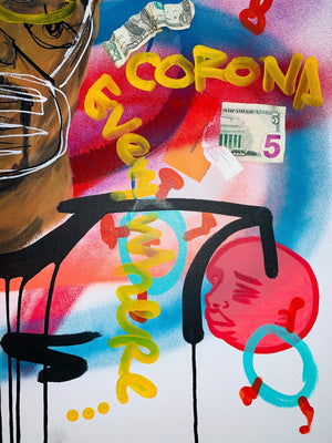 $ IN THE AIR ..CORONA EVERYWHERE - Duboski Art Collaborative
