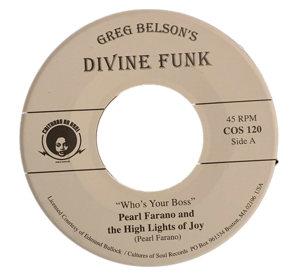 Pearl Farano And The High Lights Of Joy / Zella Jackson ‎– Who's Your Boss / Days Are Just Like People - Duboski Art Collaborative