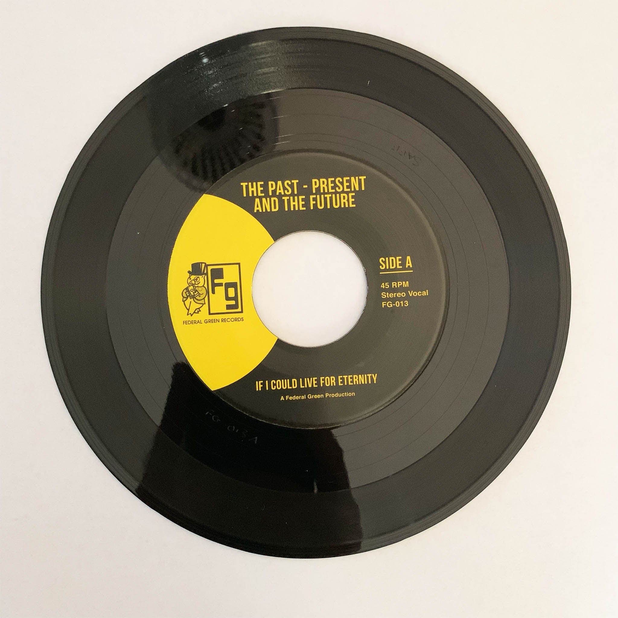 The Past - Present And The Future– If I Could Live For Eternity / When I Was A Kid - Duboski Art Collaborative