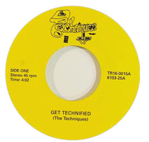 The Techniques ‎– Get Technified/When You're Away - Duboski Art Collaborative