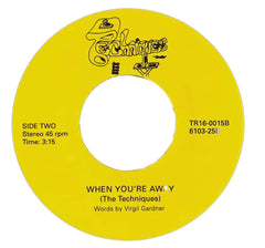 The Techniques ‎– Get Technified/When You're Away - Duboski Art Collaborative