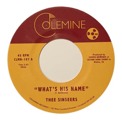 Thee Sinseers ‎– What's His Name (Random Color) - Duboski Art Collaborative